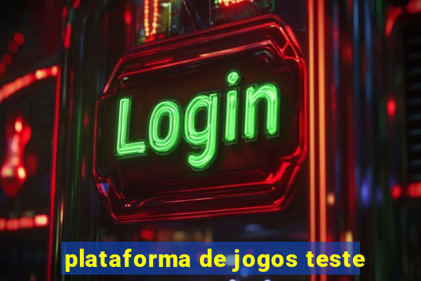 plataforma de jogos teste